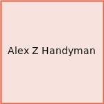 Alex Z Handyman